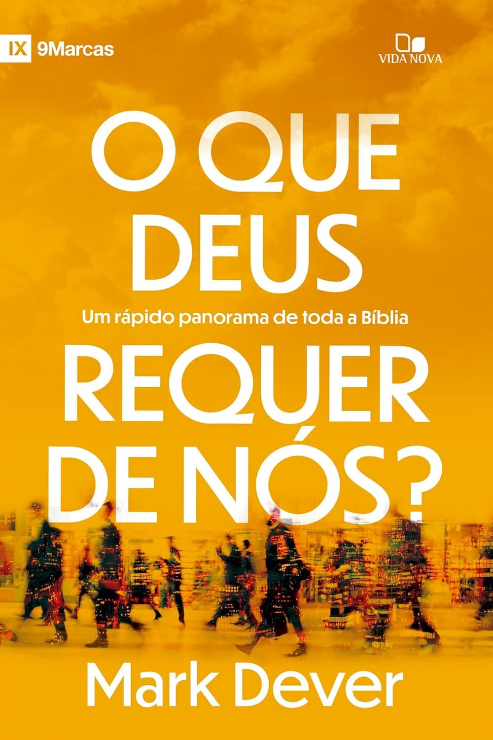 Capa do livro O que Deus Requer de Nós