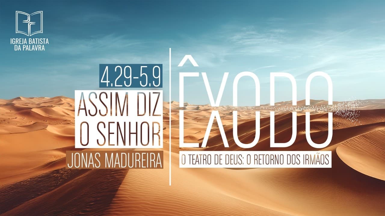 Êxodo 4.29-5.9 - "Assim diz o SENHOR"
